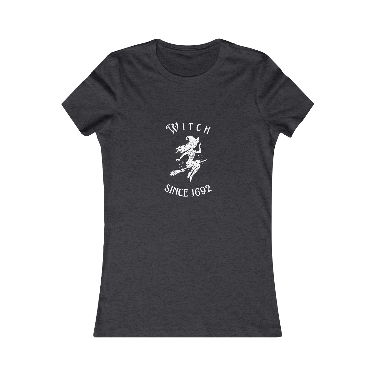 Witch since 1692 Witch Broom female fit