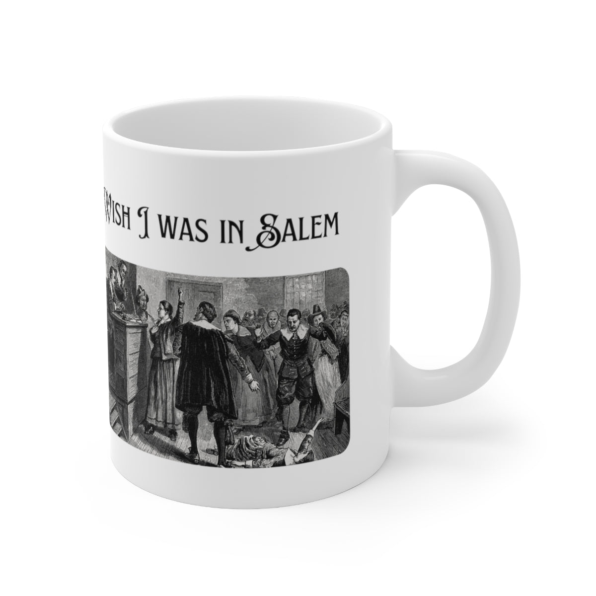 WISH I WAS IN SALEM