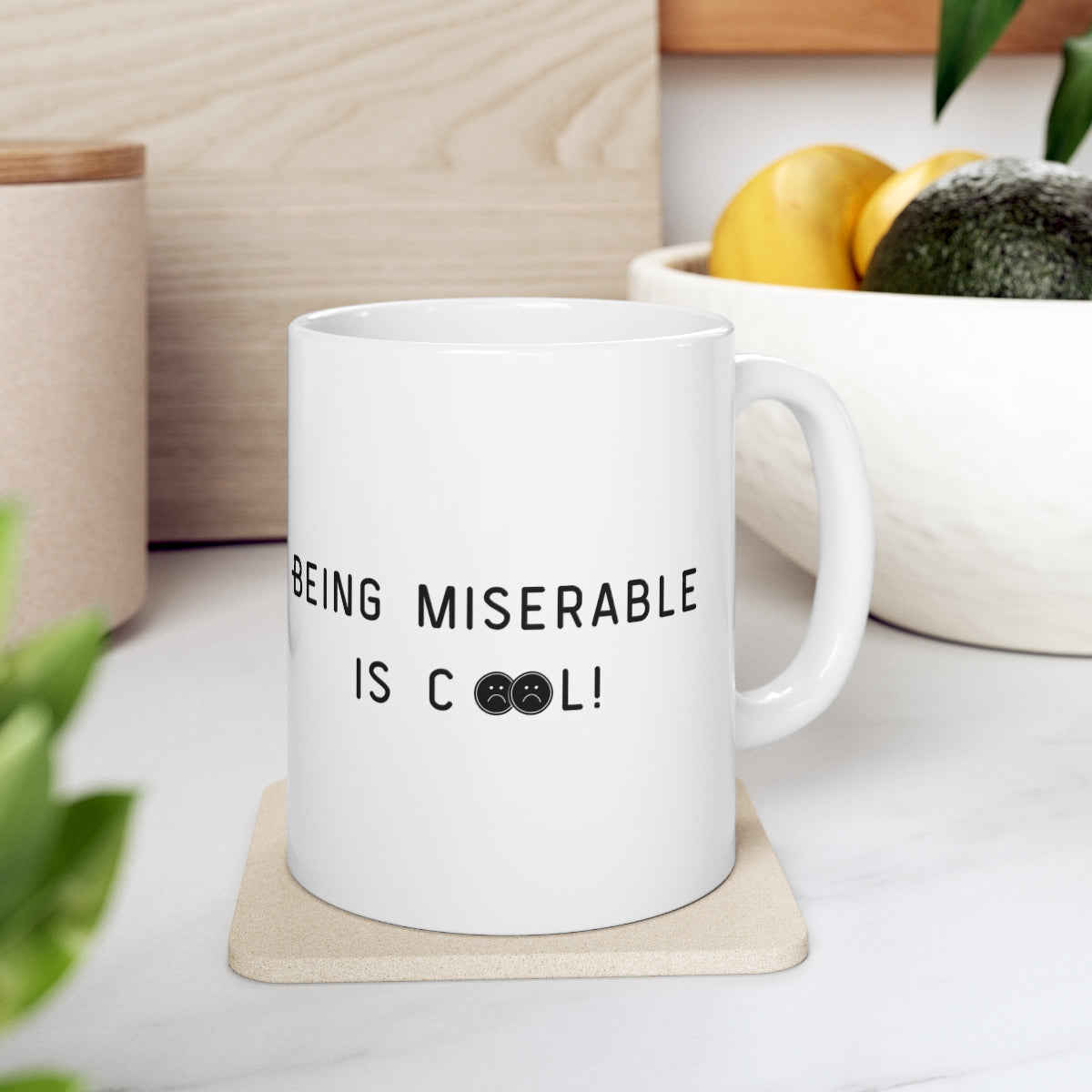 MISERABLE Ceramic Mug